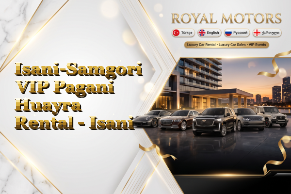 Isani-Samgori VIP Pagani Huayra Rental - Isani