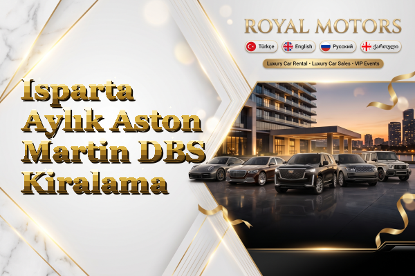 Isparta Aylık Aston Martin DBS Kiralama