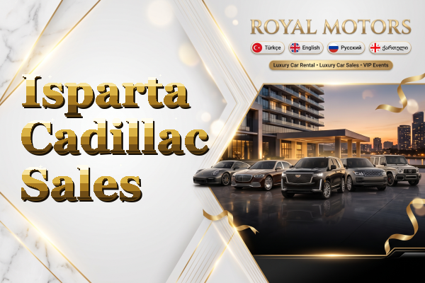 Isparta Cadillac Sales