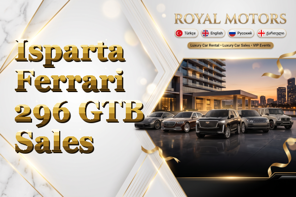 Isparta Ferrari 296 GTB Sales