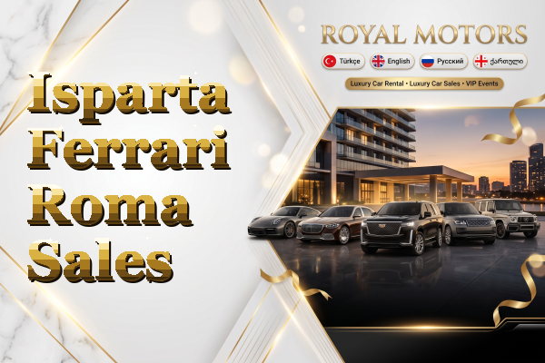 Isparta Ferrari Roma Sales