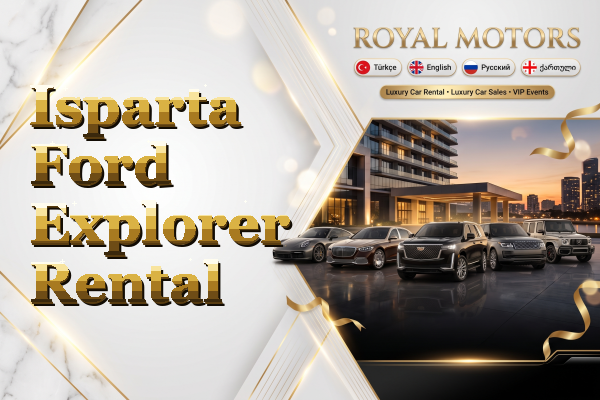 Isparta Ford Explorer Rental