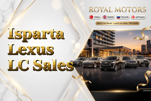 Isparta Lexus LC Sales