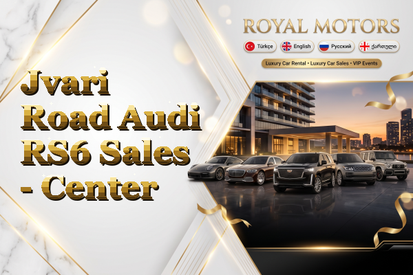 Jvari Road Audi RS6 Sales - Center
