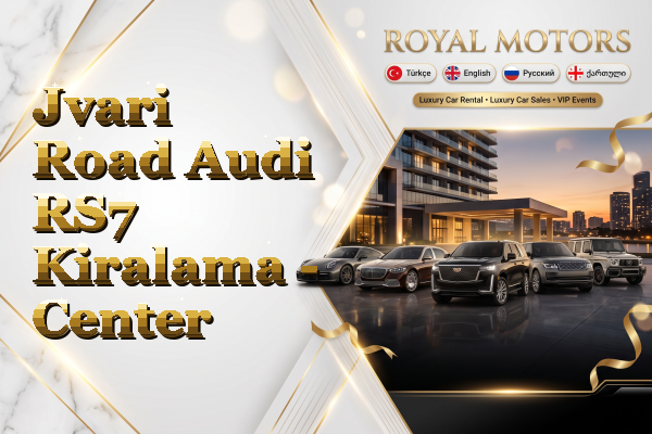 Jvari Road Audi RS7 Kiralama - Center