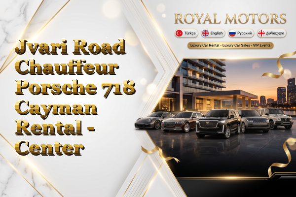 Jvari Road Chauffeur Porsche 718 Cayman Rental - Center