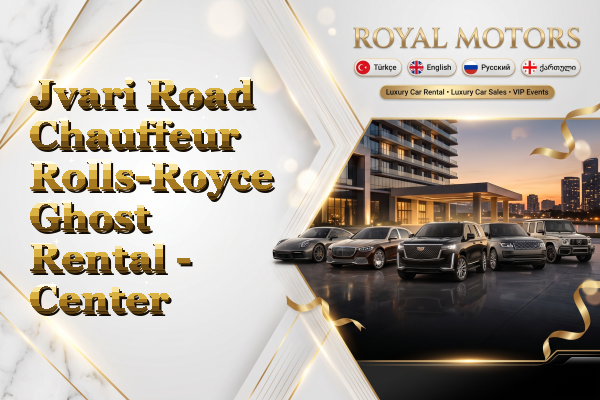 Jvari Road Chauffeur Rolls-Royce Ghost Rental - Center