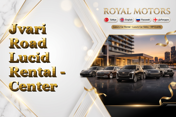 Jvari Road Lucid Rental - Center
