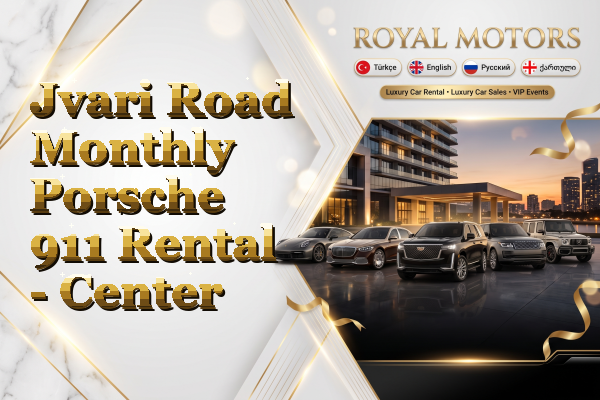 Jvari Road Monthly Porsche 911 Rental - Center