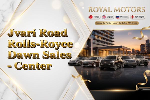 Jvari Road Rolls-Royce Dawn Sales - Center