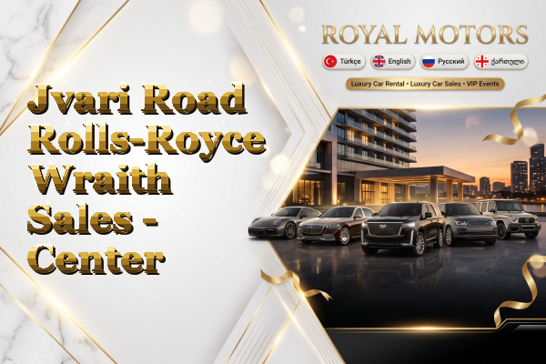 Jvari Road Rolls-Royce Wraith Sales - Center