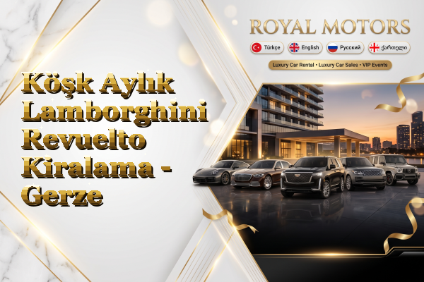 Köşk Aylık Lamborghini Revuelto Kiralama - Gerze
