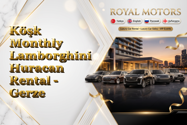 Köşk Monthly Lamborghini Huracan Rental - Gerze