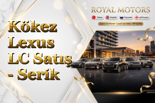 Kökez Lexus LC Satış - Serik