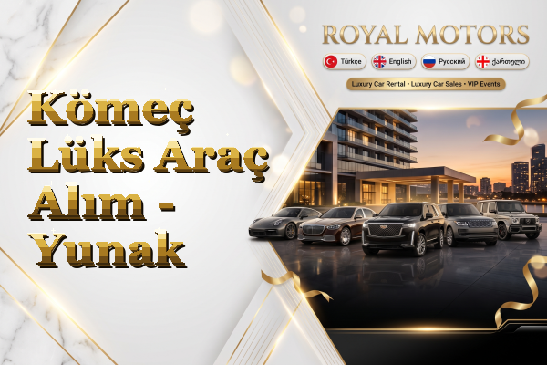 Kömeç Lüks Araç Alım - Yunak