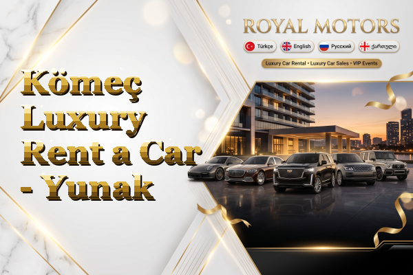 Kömeç Luxury Rent a Car - Yunak