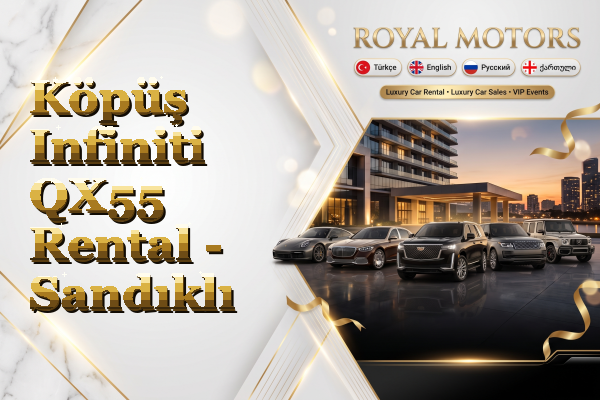 Köpüş Infiniti QX55 Rental - Sandıklı