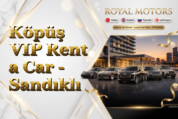 Köpüş VIP Rent a Car - Sandıklı