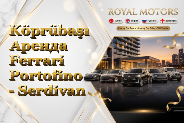 Köprübaşı Аренда Ferrari Portofino - Serdivan