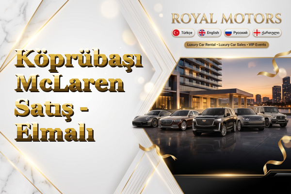 Köprübaşı McLaren Satış - Elmalı