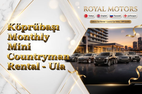 Köprübaşı Monthly Mini Countryman Rental - Ula