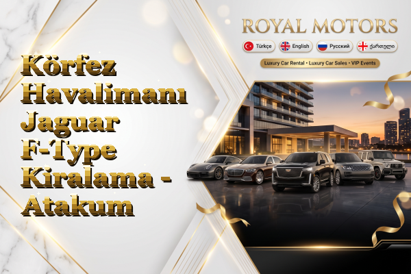 Körfez Havalimanı Jaguar F-Type Kiralama - Atakum