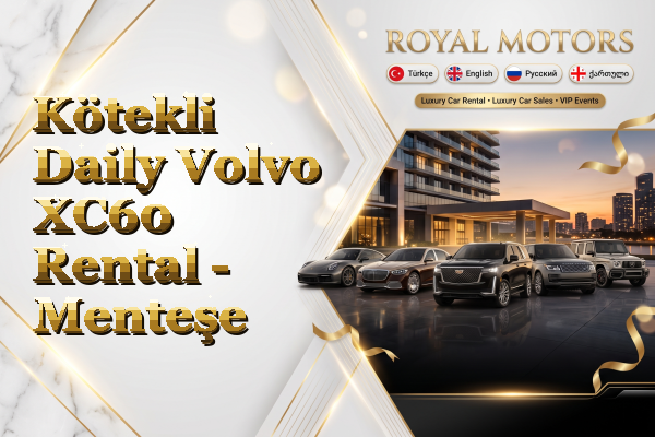 Kötekli Daily Volvo XC60 Rental - Menteşe