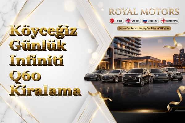 Köyceğiz Günlük Infiniti Q60 Kiralama