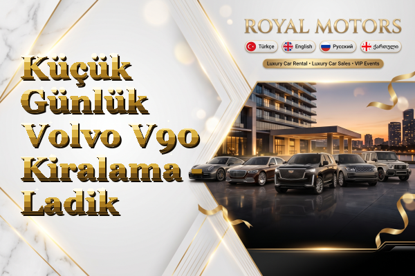 Küçük Günlük Volvo V90 Kiralama - Ladik