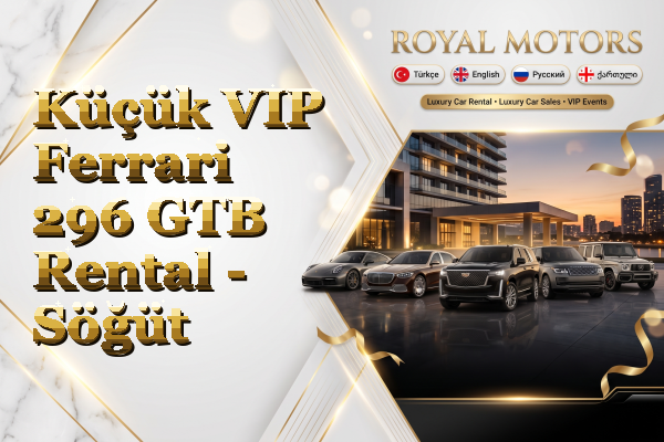 Küçük VIP Ferrari 296 GTB Rental - Söğüt