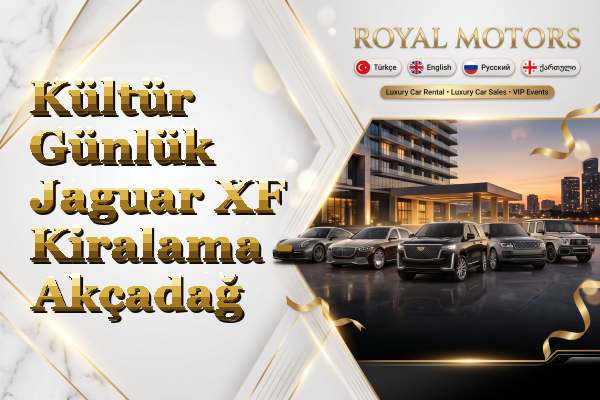 Kültür Günlük Jaguar XF Kiralama - Akçadağ