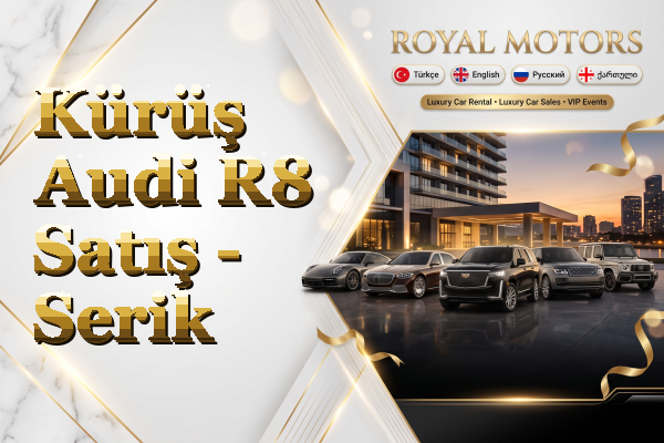 Kürüş Audi R8 Satış - Serik
