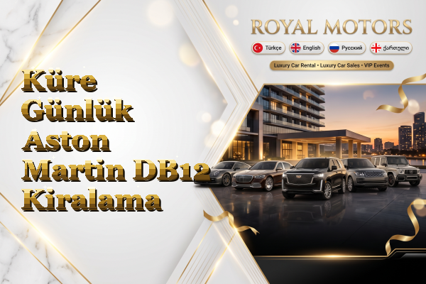 Küre Günlük Aston Martin DB12 Kiralama