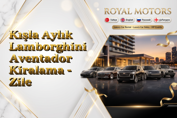 Kışla Aylık Lamborghini Aventador Kiralama - Zile