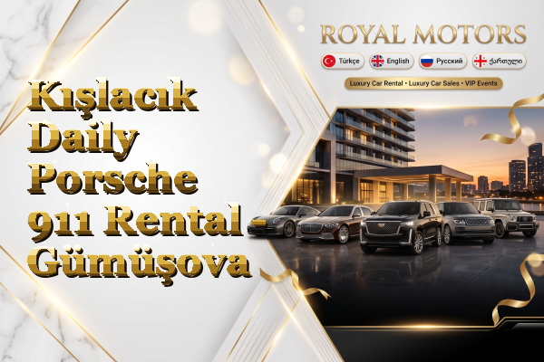Kışlacık Daily Porsche 911 Rental - Gümüşova