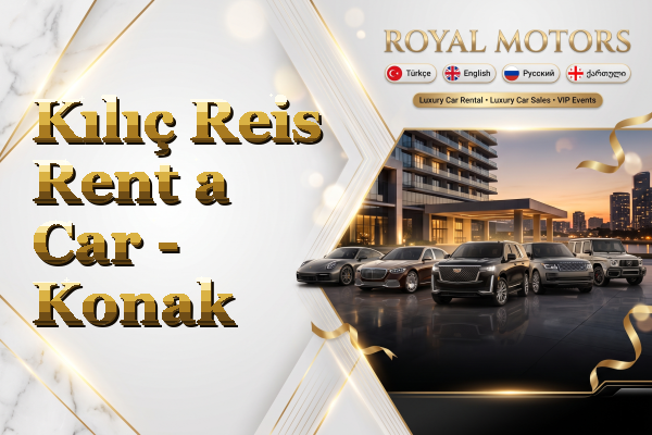 Kılıç Reis Rent a Car - Konak