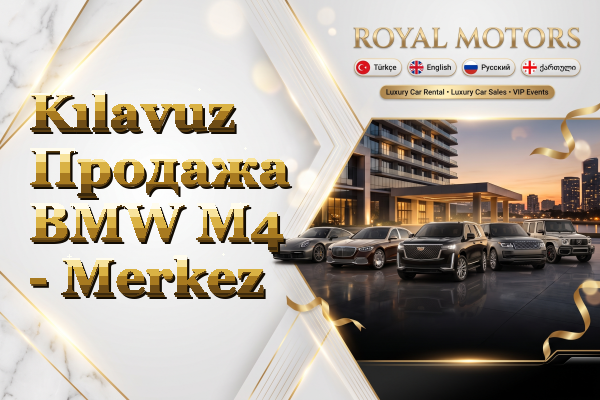 Kılavuz Продажа BMW M4 - Merkez