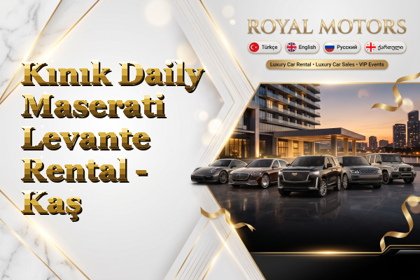 Kınık Daily Maserati Levante Rental - Kaş