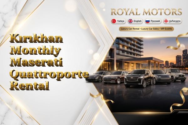 Kırıkhan Monthly Maserati Quattroporte Rental
