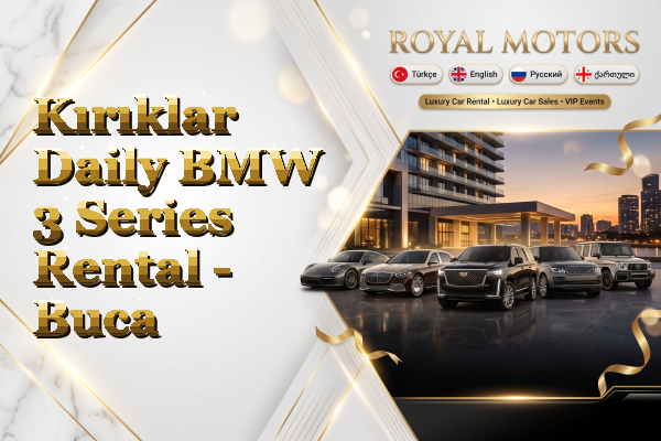 Kırıklar Daily BMW 3 Series Rental - Buca