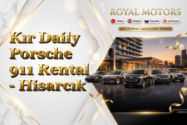Kır Daily Porsche 911 Rental - Hisarcık