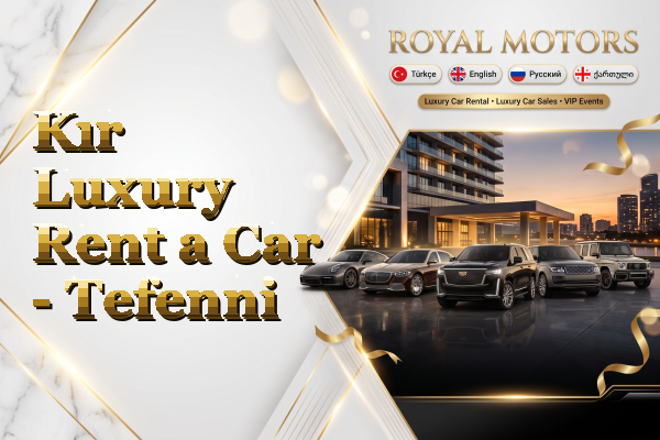 Kır Luxury Rent a Car - Tefenni