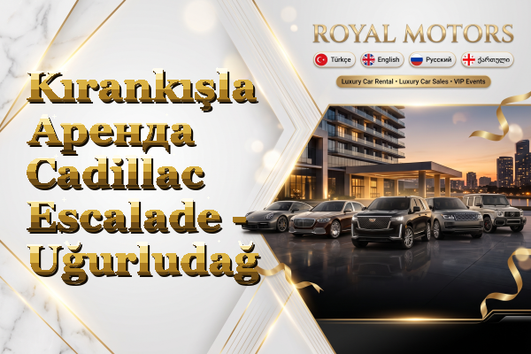 Kırankışla Аренда Cadillac Escalade - Uğurludağ