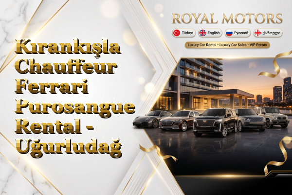 Kırankışla Chauffeur Ferrari Purosangue Rental - Uğurludağ