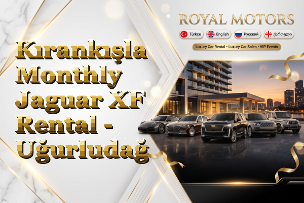 Kırankışla Monthly Jaguar XF Rental - Uğurludağ
