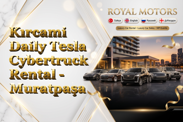 Kırcami Daily Tesla Cybertruck Rental - Muratpaşa