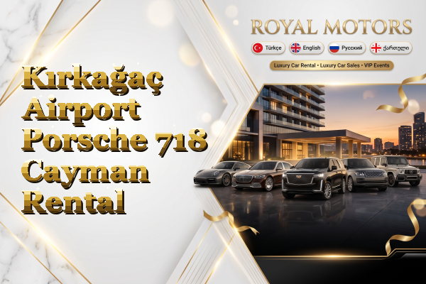 Kırkağaç Airport Porsche 718 Cayman Rental