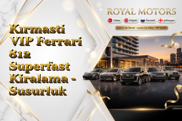 Kırmasti VIP Ferrari 812 Superfast Kiralama - Susurluk