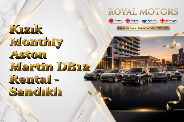 Kızık Monthly Aston Martin DB12 Rental - Sandıklı
