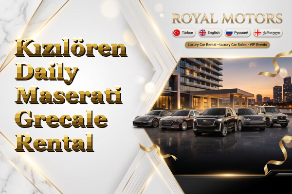 Kızılören Daily Maserati Grecale Rental